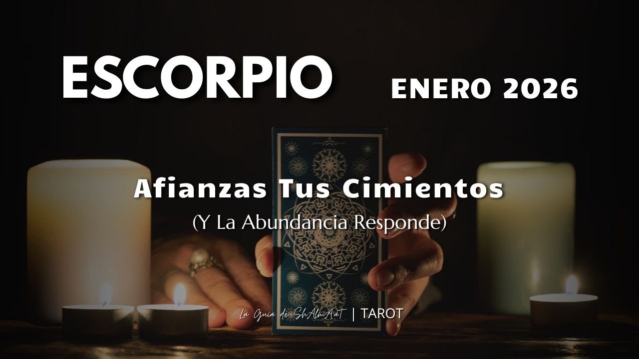 ESCORPIO ♏ Tu Fuerza Interior Atrae la Abundancia | ENERO 2026