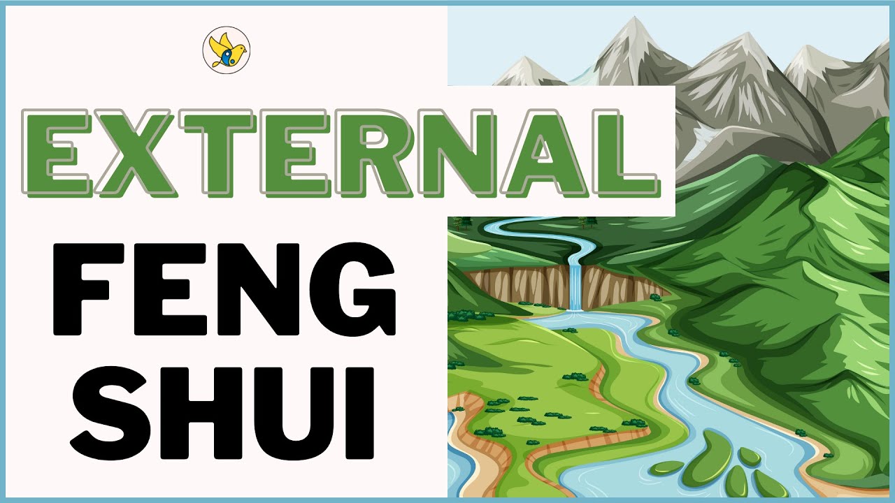 How to Navigate External Feng Shui | What You Should KNOW!