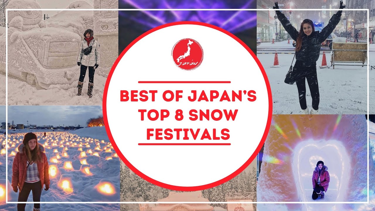 Top 8 Japan Snow Festivals: Yokote, Sapporo, Asahikawa, Otaru, Tokamachi, Sounkyo & Sairinka