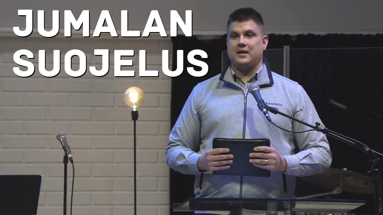 Jumalan suojelus vaaran aikoina | Saarna