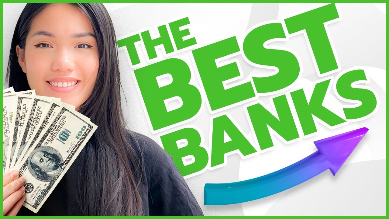 The Best Bank Accounts (2022)
