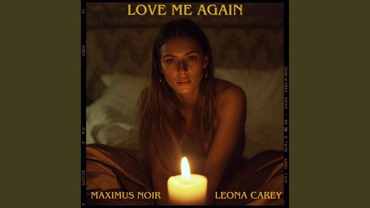 Love Me Again (feat. Leona Carey)