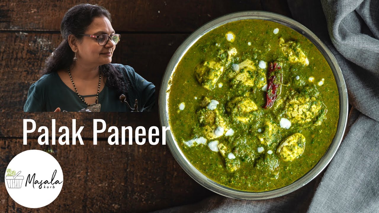 How to make Easy and Tasty Palak Paneer without Cream - Spinach Paneer Curry| Palak Paneer पालक पनीर
