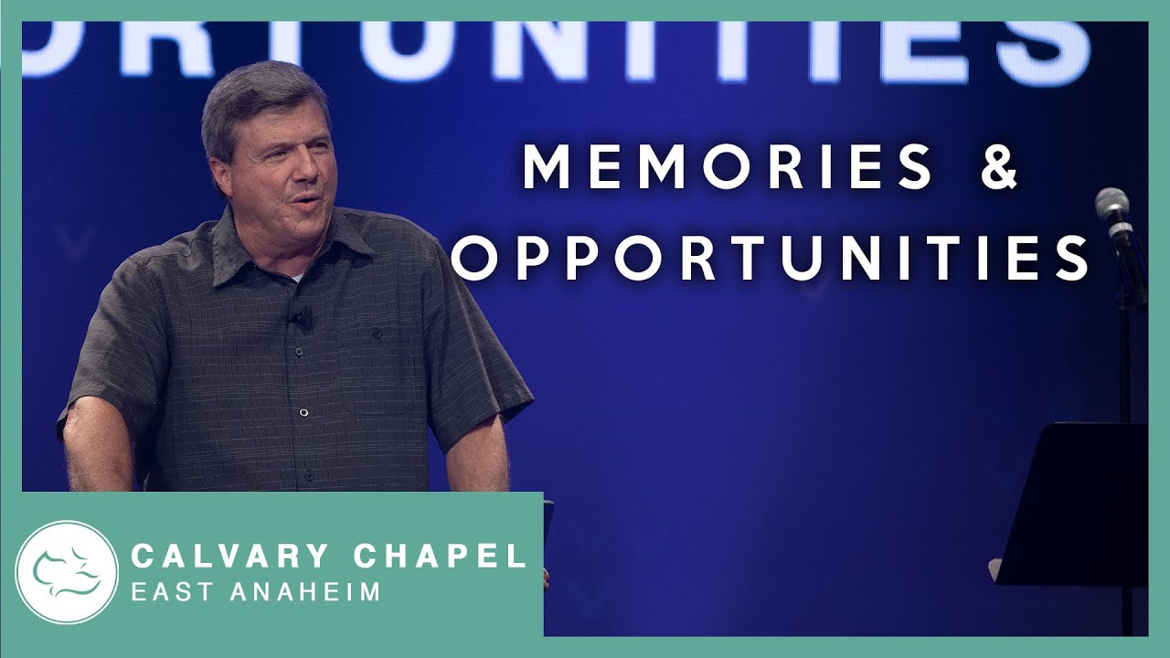 Memories and Opportunities | Isaiah 46:9