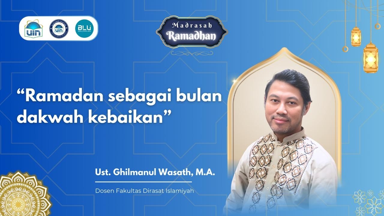 Madrasah Ramadhan-Ep. 19 | Ramadhan sebagai Bulan Dakwah Kebaikan