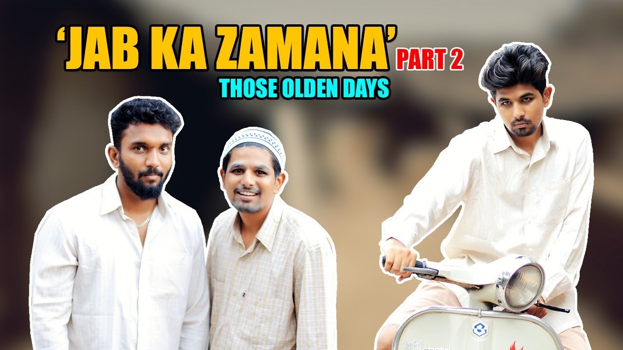 Those Olden Days Part 2 | Jab Ka Zamana | Hyderabadi Comedy | Warangal Diaries
