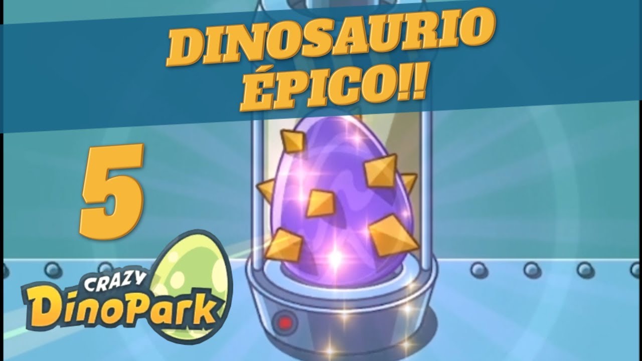 CRAZY DINO PARK #5 | DINOSAURIO ÉPICO | Gameplay Español
