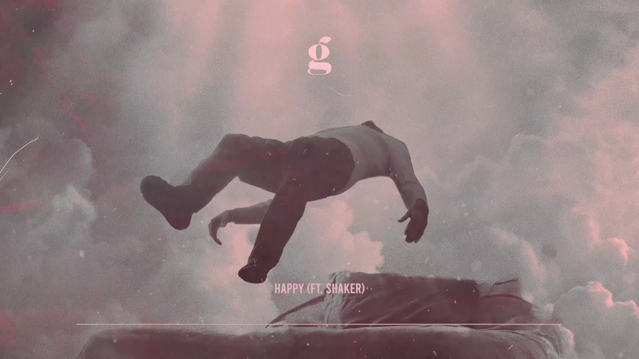GERVS - Happy (Ft. Shaker) (Official Audio)