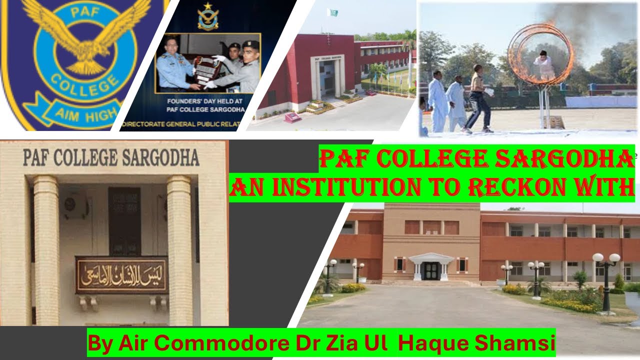 PAF College Sargodha: An Institution to Reckon with, 22 Feb 2025