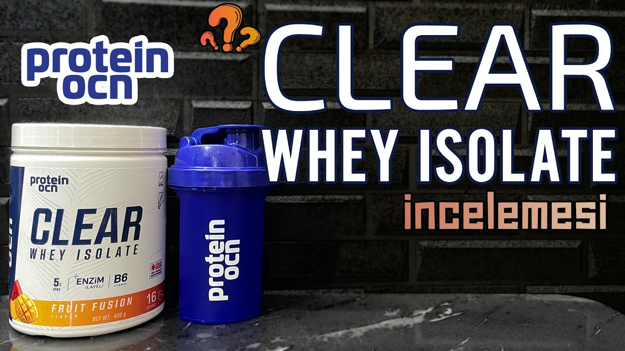 Clear Whey Nedir ? Proteinocean Clear Whey Isolate İncelemesi