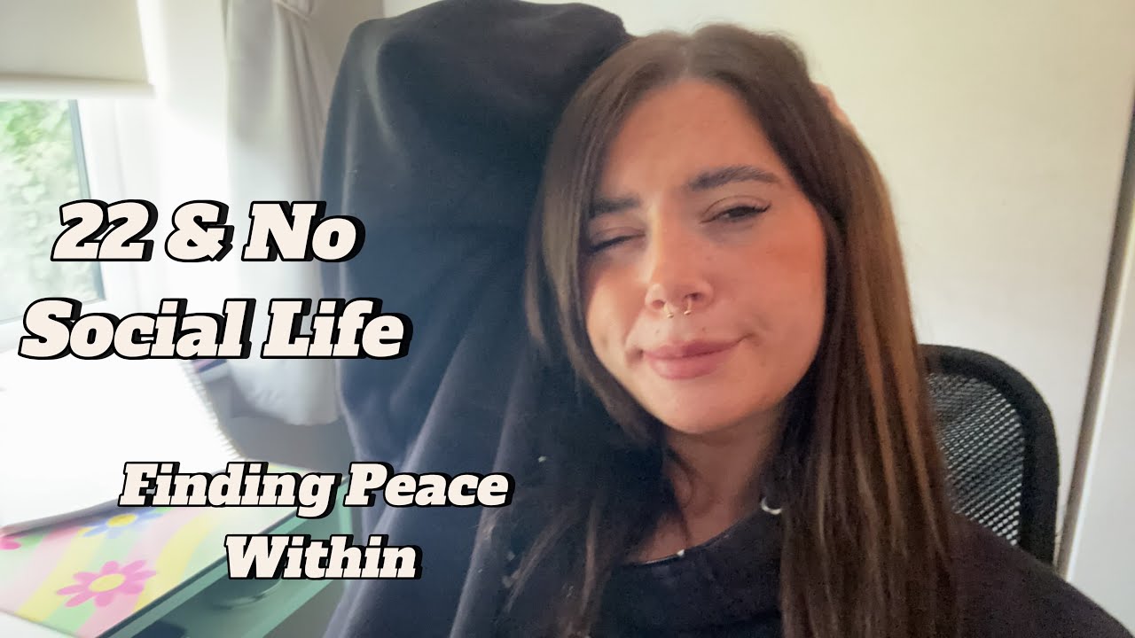 22 - No Social Life, No Problems : Finding Peace In Being Alone 🫶🏼