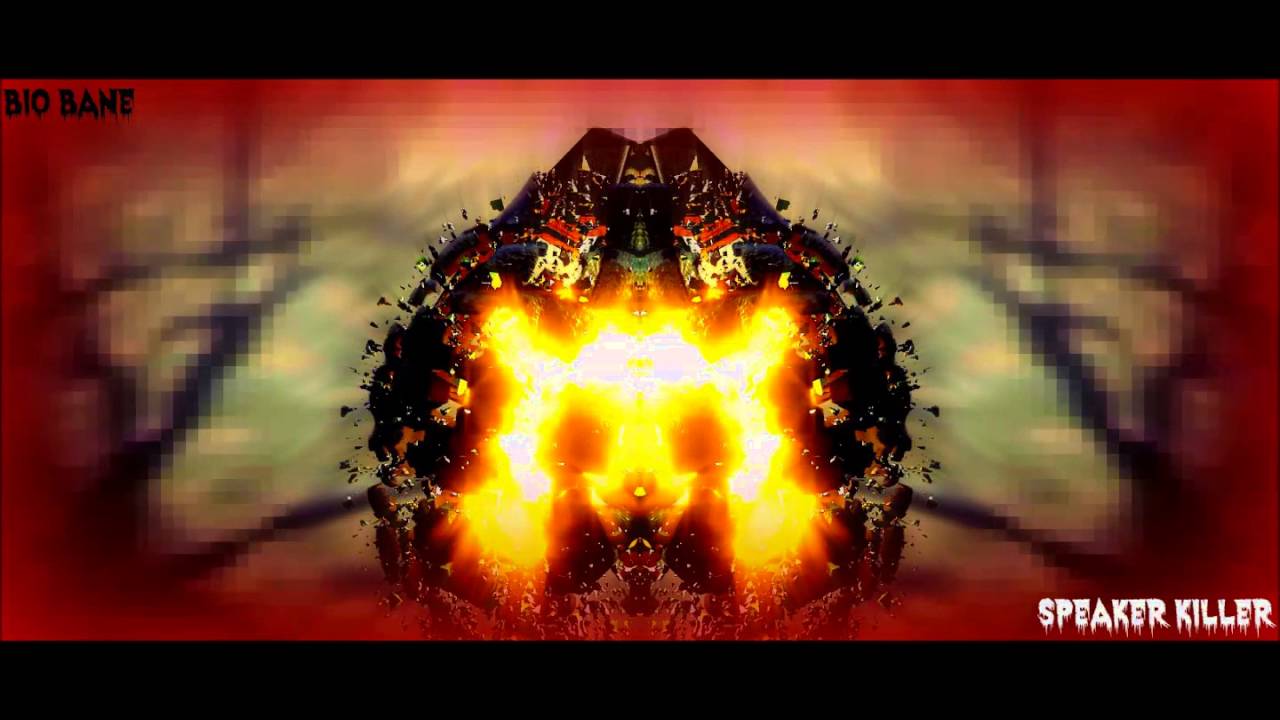 [TRAP] Bio Bane - Speaker Killer