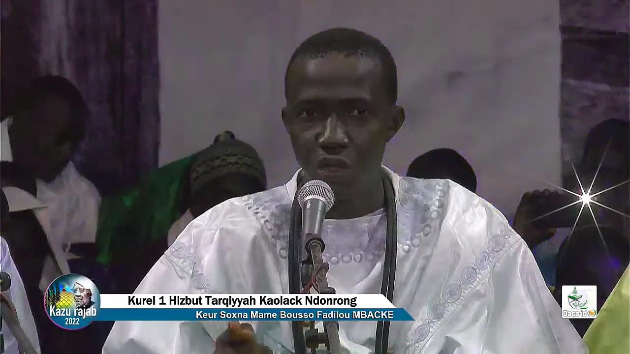 Machrabou Chafi S Boll&eacute; MBAYE Kurel 1 Hizbut Tarqiyyah Kaolack Ndonrong Magal KAZU RAJAB 2022