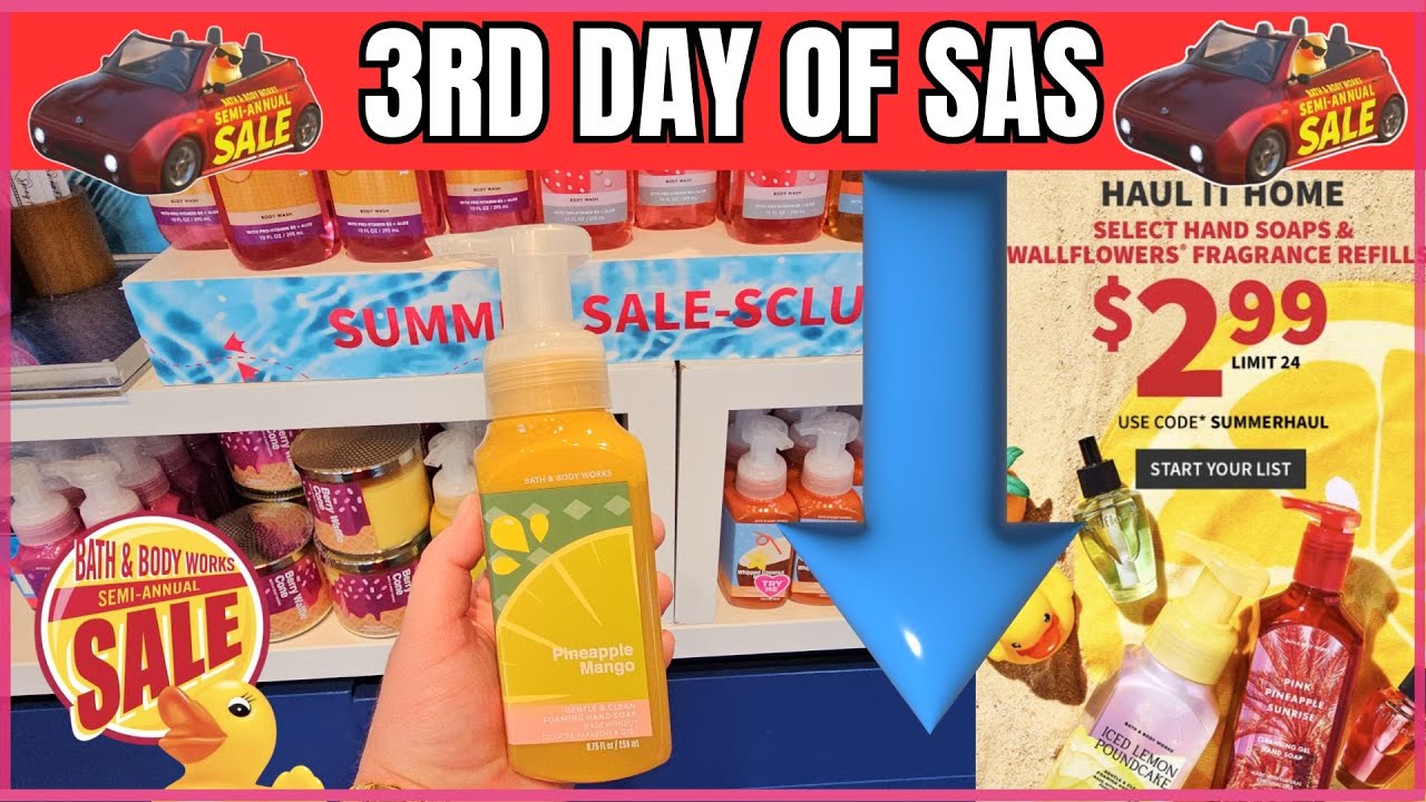 3RD DAY OF SAS at Bath & Body Works - NEW MARKDOWNS TOMMOROW FOR SAS