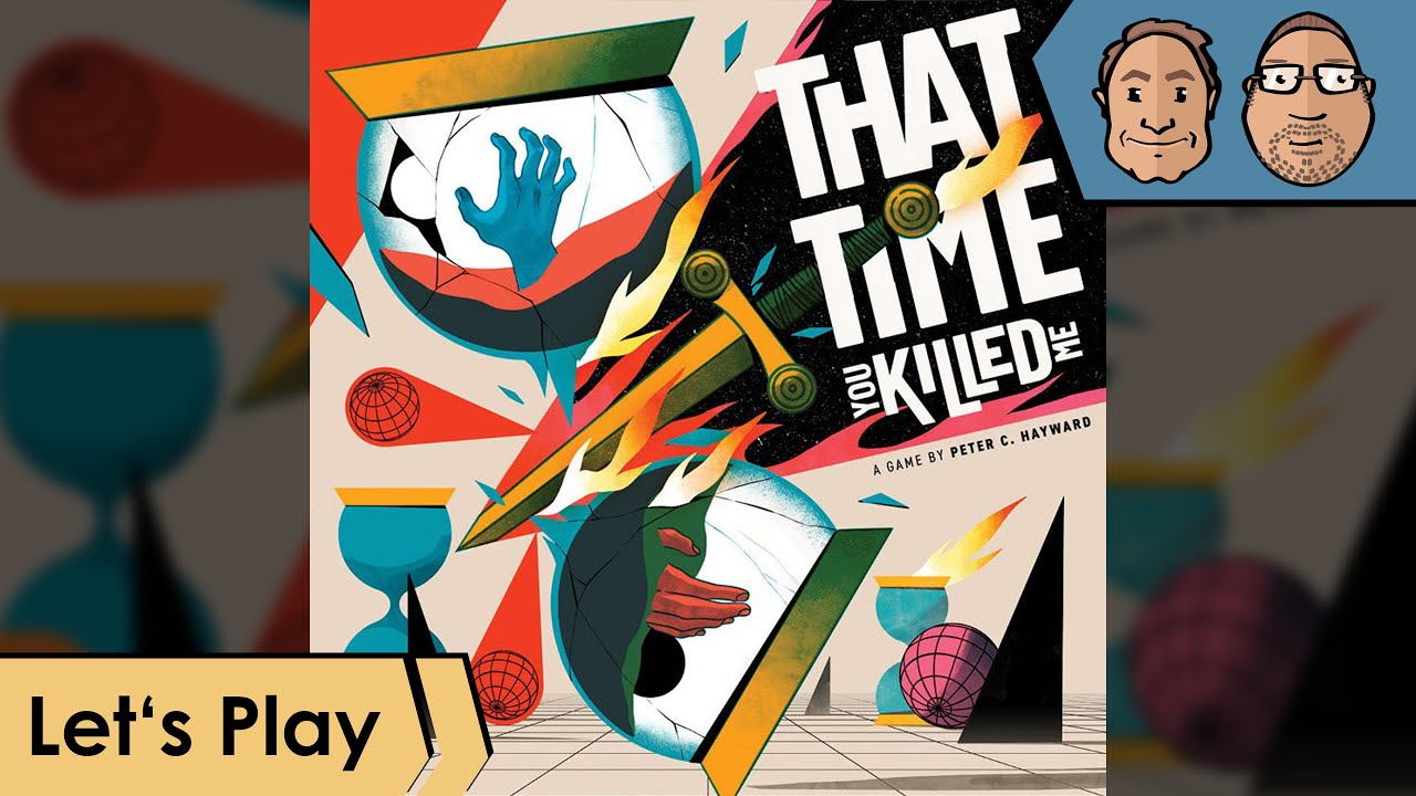 That Time You Killed Me – Brettspiel – Let's Play mit Alex & Peat