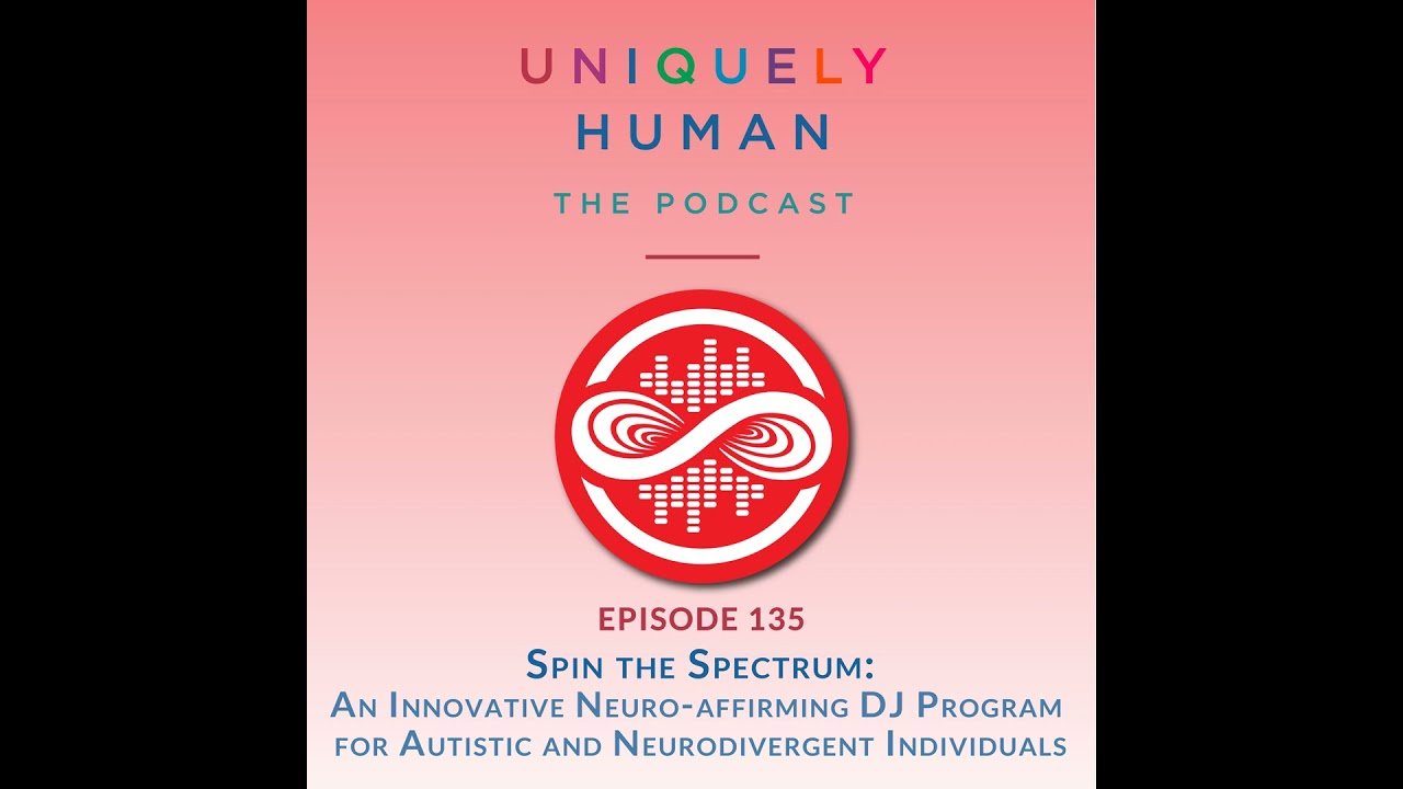 Spin the Spectrum: An Innovative Neuro-affirming DJ Program for Autistic and Neurodivergent Indiv...