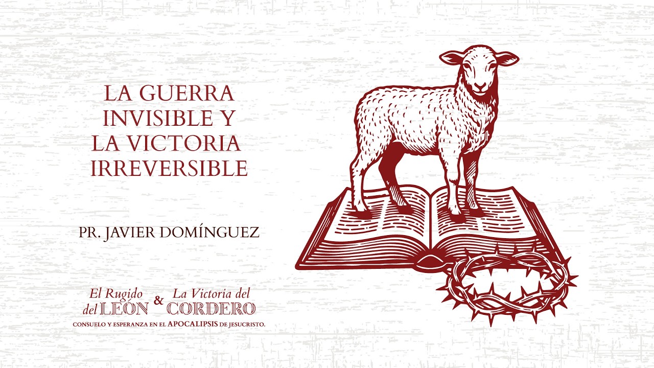 25 - La guerra invisible y la victoria irreversible (Apocalipsis 12) | #FamiliaGSG