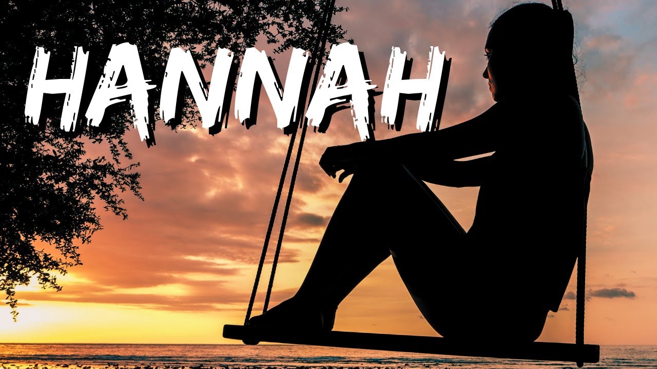 HANNAH (Lyric) 🎵 - Ryann Darling