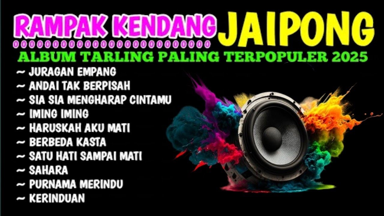 KENDANG RAMPAK JAIPONG 2025, AUDIO JERNIH BASS GLEERR,SATU RASA CINTA, GALA GALA, ANDAI TAK BERPISAH