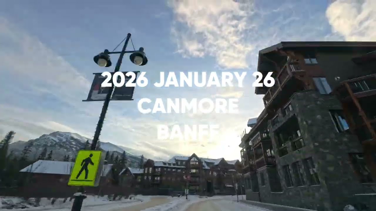 2026 JANUARY 26 CANADA CANMORE BANFF