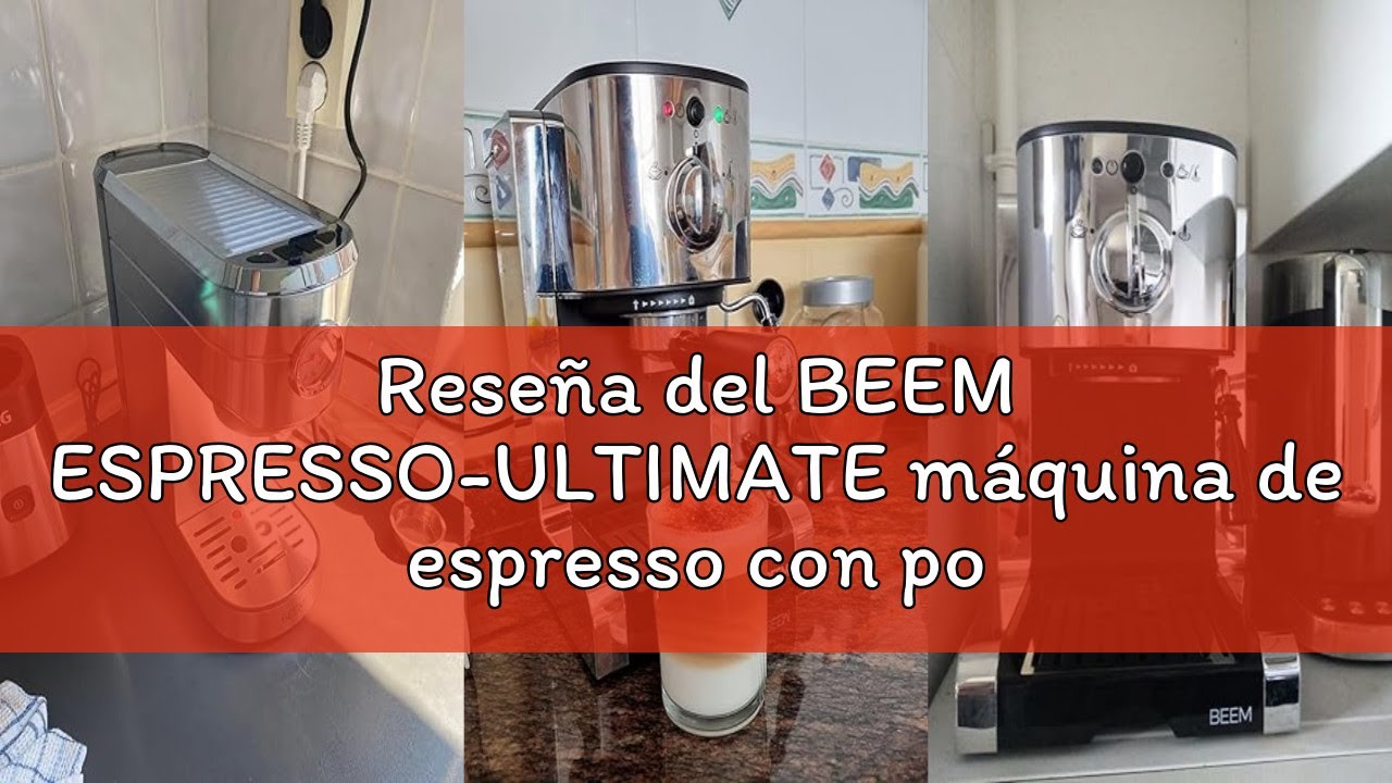 Reseña del BEEM ESPRESSO-ULTIMATE máquina de espresso con portafiltro - 20 bar | para espresso, capp