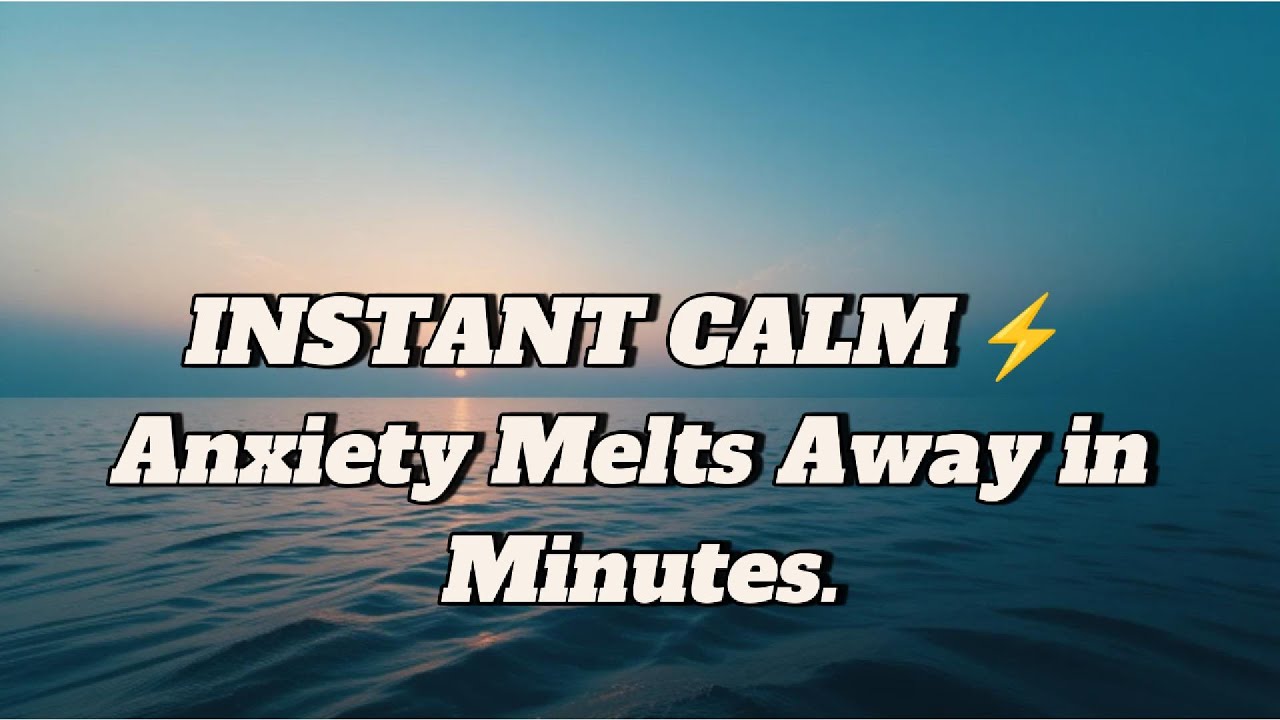 Instant Calm Music for Anxiety Relief