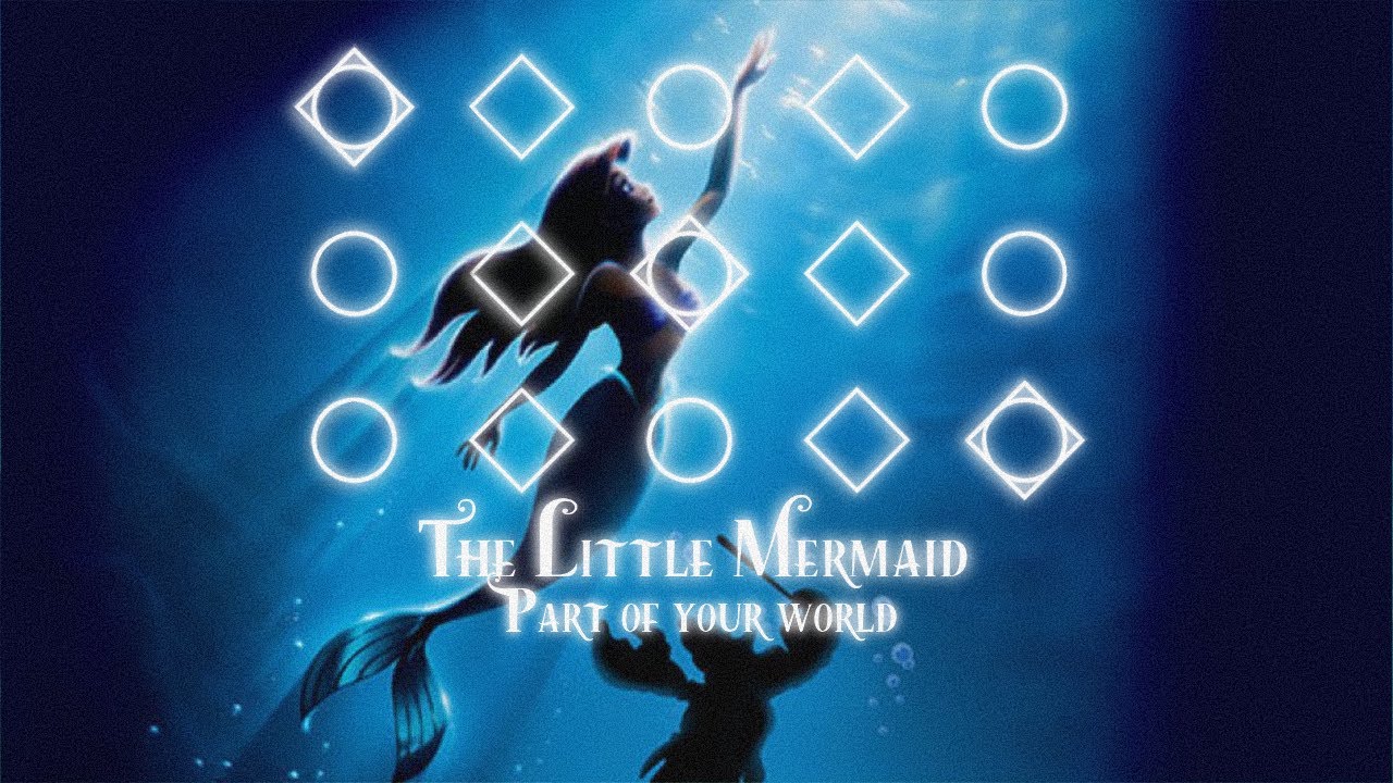 Part Of Your World - The Little Mermaid | Sky: Children Of The Light