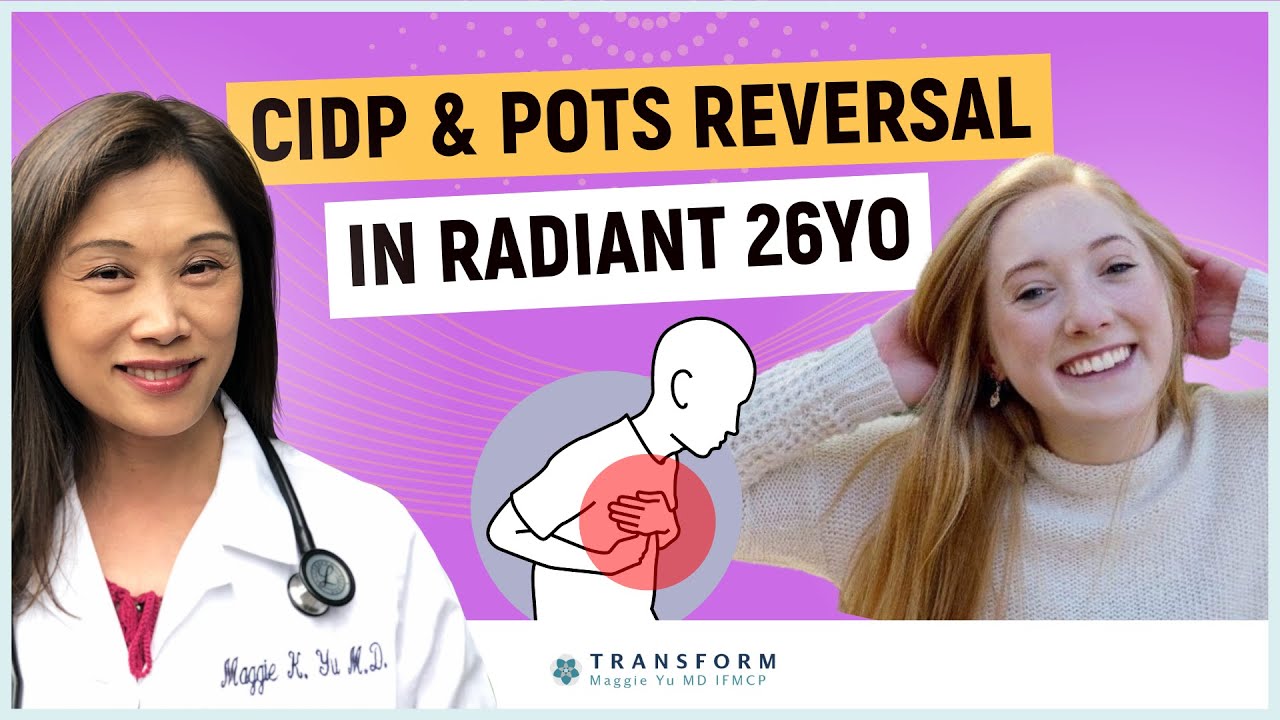 Dr. Maggie's Shook! CIDP & POTS Reversal in Radiant 26 year old
