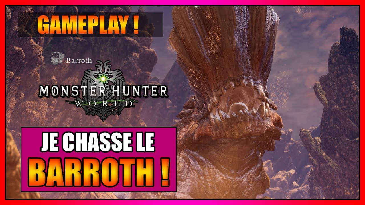 GAMEPLAY - MONSTER HUNTER WORLD EN 2026 - MON COMBAT CONTRE LE BARROTH AU KATANA - FR