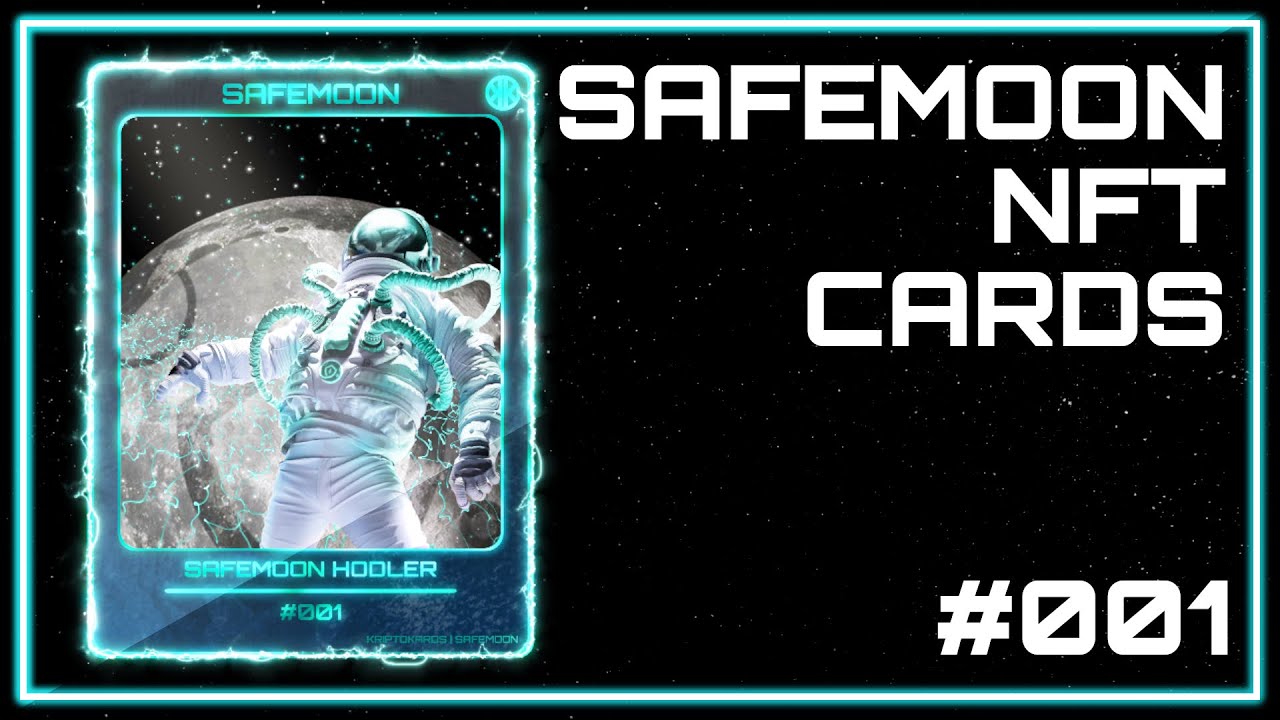 SafeMoon Hodler Card 001 | SafeMoon NFT's