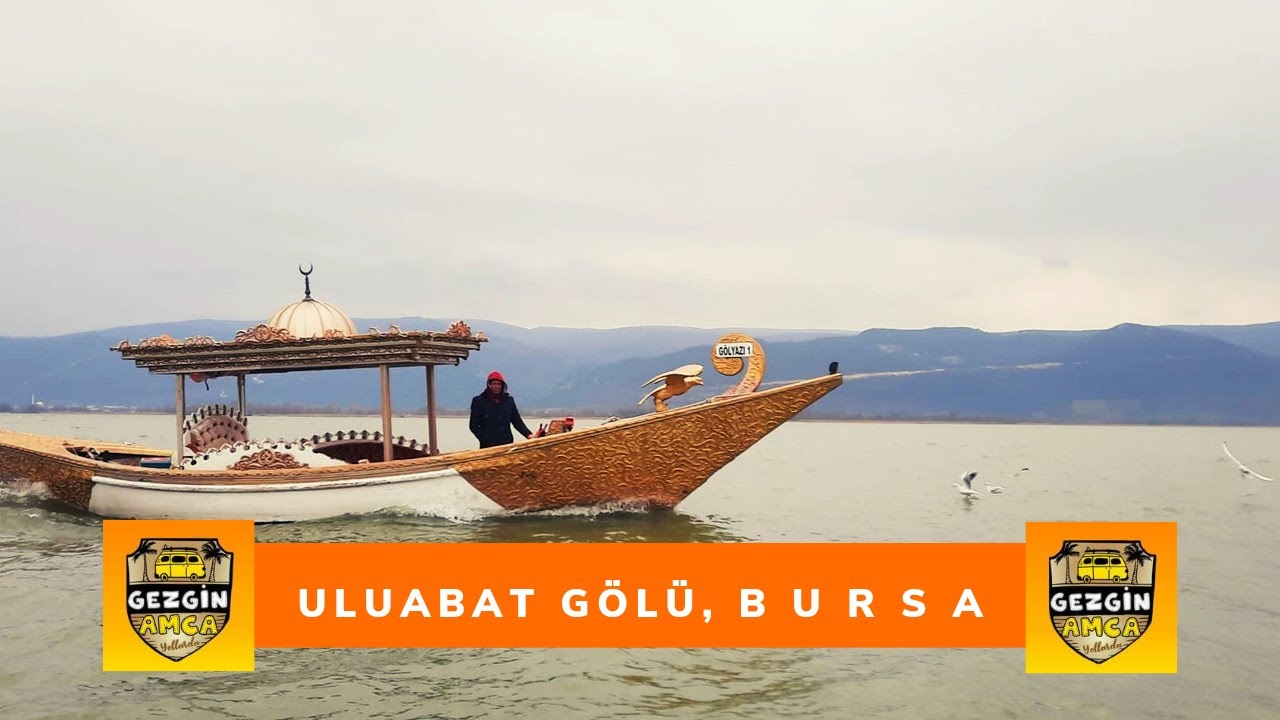 Yaşayan G&ouml;l: ULUABAT G&Ouml;L&Uuml;, BURSA