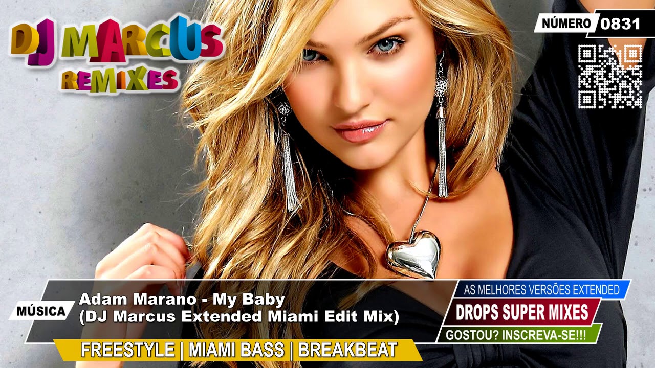 Adam Marano - My Baby (DJ Marcus Extended Miami Edit Mix)