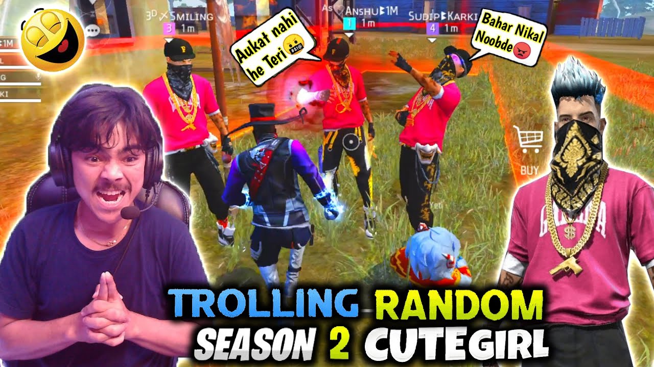 TROLLING RANDOM SEASON 2 & CUTE GIRL😱