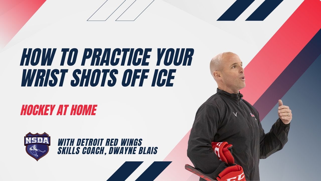 Как отработать кистевые броски вне льда дома с тренером по навыкам игры в НХЛ «Ред Уингз» Дуэйном...