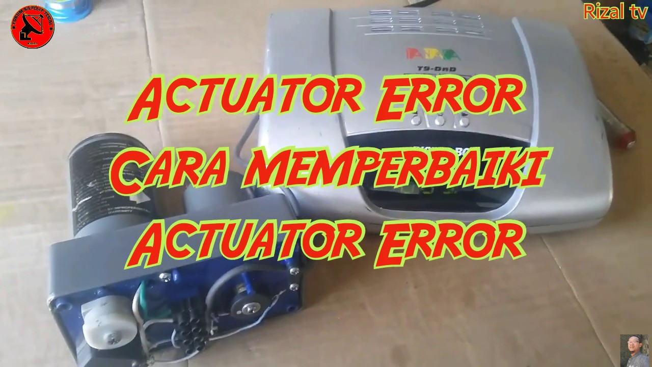 Actuator error
