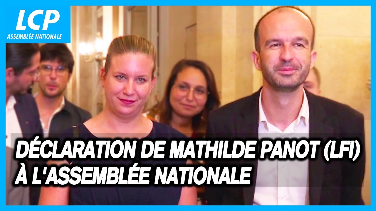Déclaration de Mathilde Panot (LFI) à l'Assemblée nationale: 20/07/2024