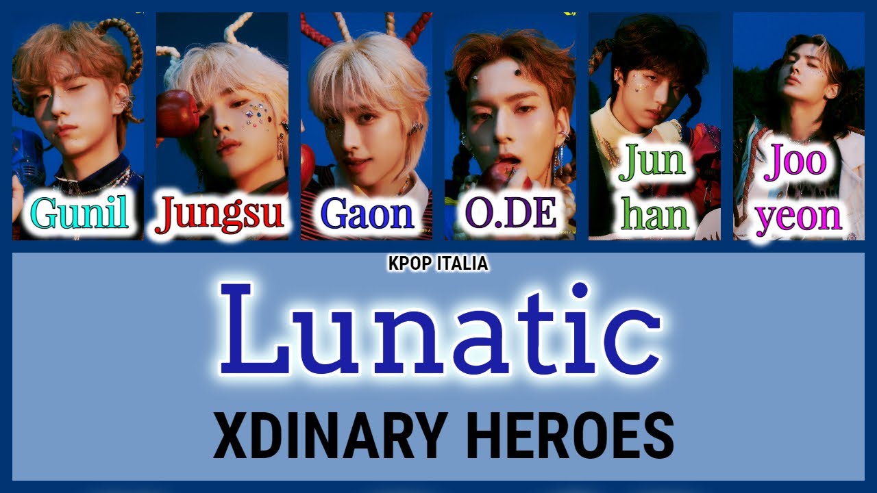 Xdinary Heroes - Lunatic [Color Coded/Sub Ita]