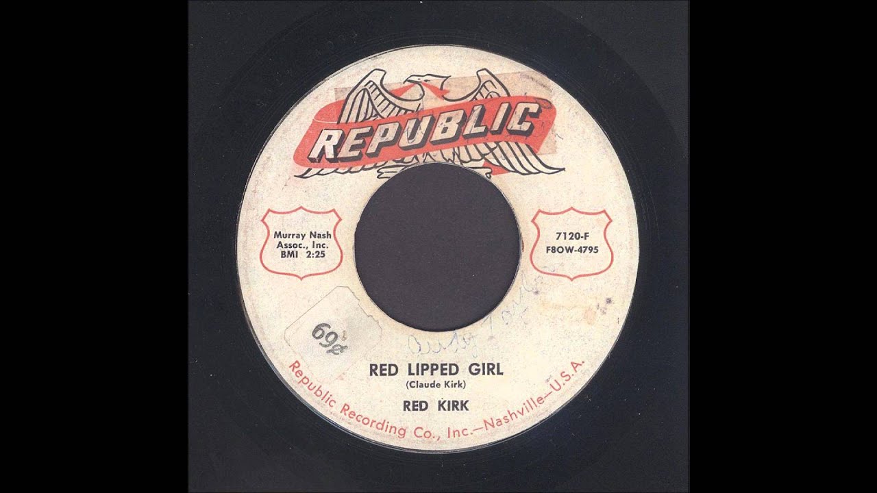 Red Kirk - Red Lipped Girl - Country Bop 45