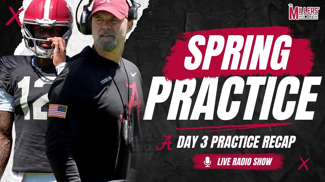 Alabama Football Spring Practice Day 3 Recap + Live Offensive Interviews
