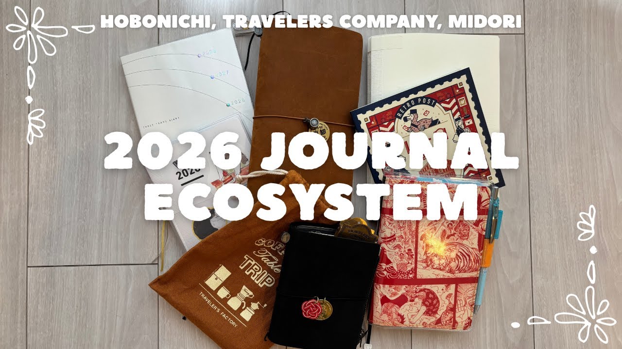 My 2026 Journal Ecosystem - Hobonichi, Travelers Company, Midori [Journal corner #1]