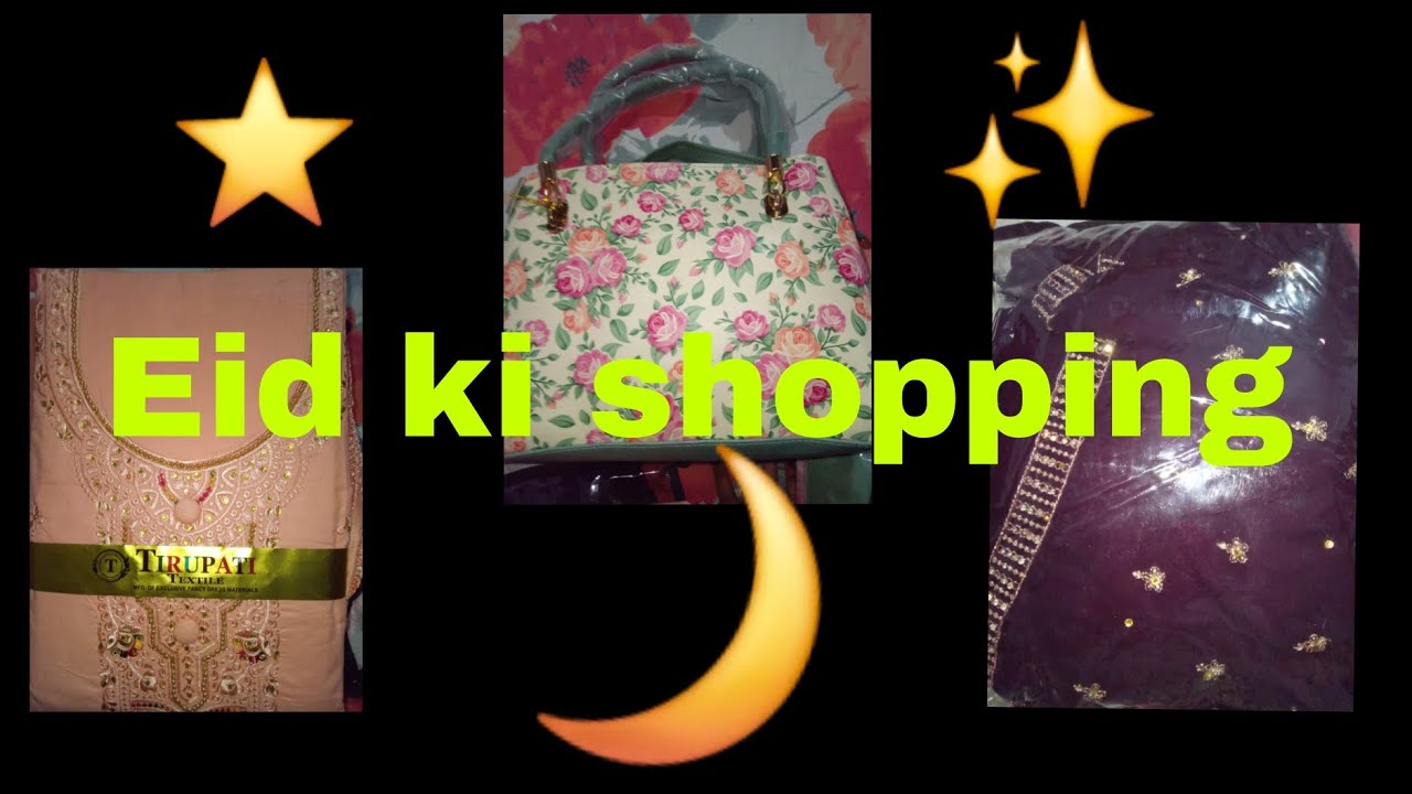 Eid ki shopping 🛍️ vlog 🤗👍