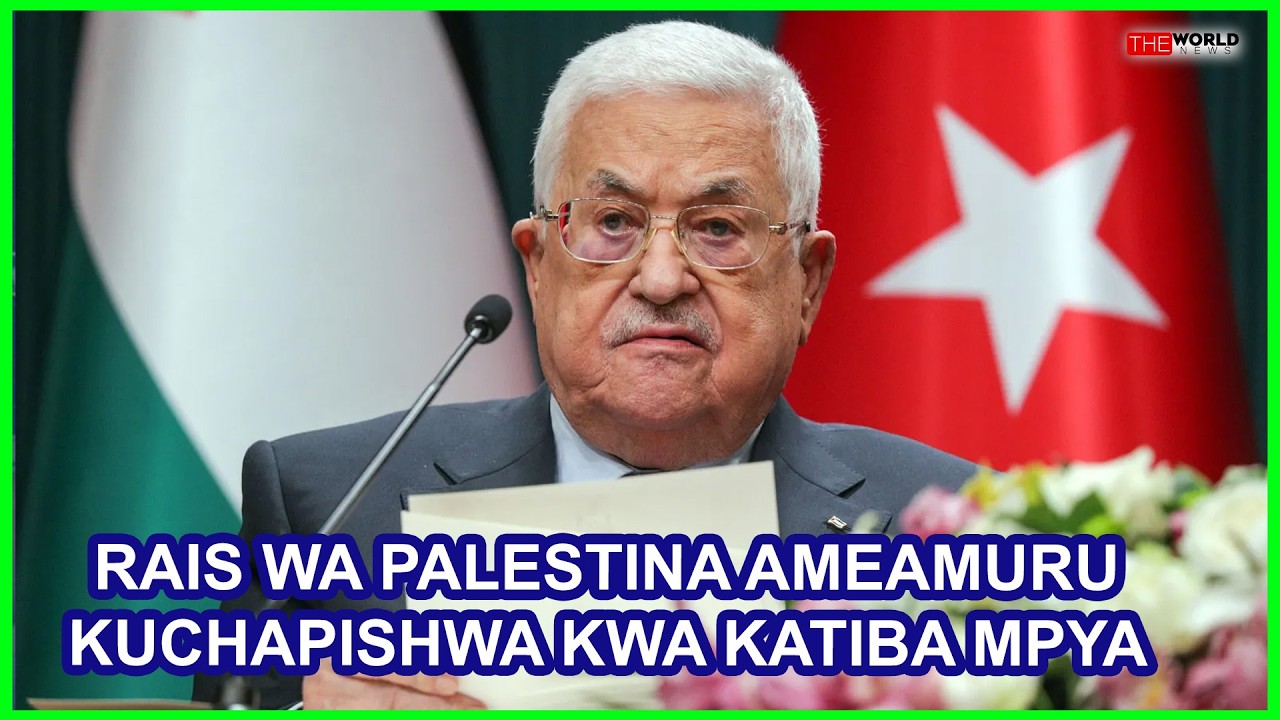 RAIS WA PALESTINA AMEAMURU KUPITISHWA RASIMU YA KATIBA MPYA ILI KUHAKIKISHA NCHINYAKE INAKUA SALAMA