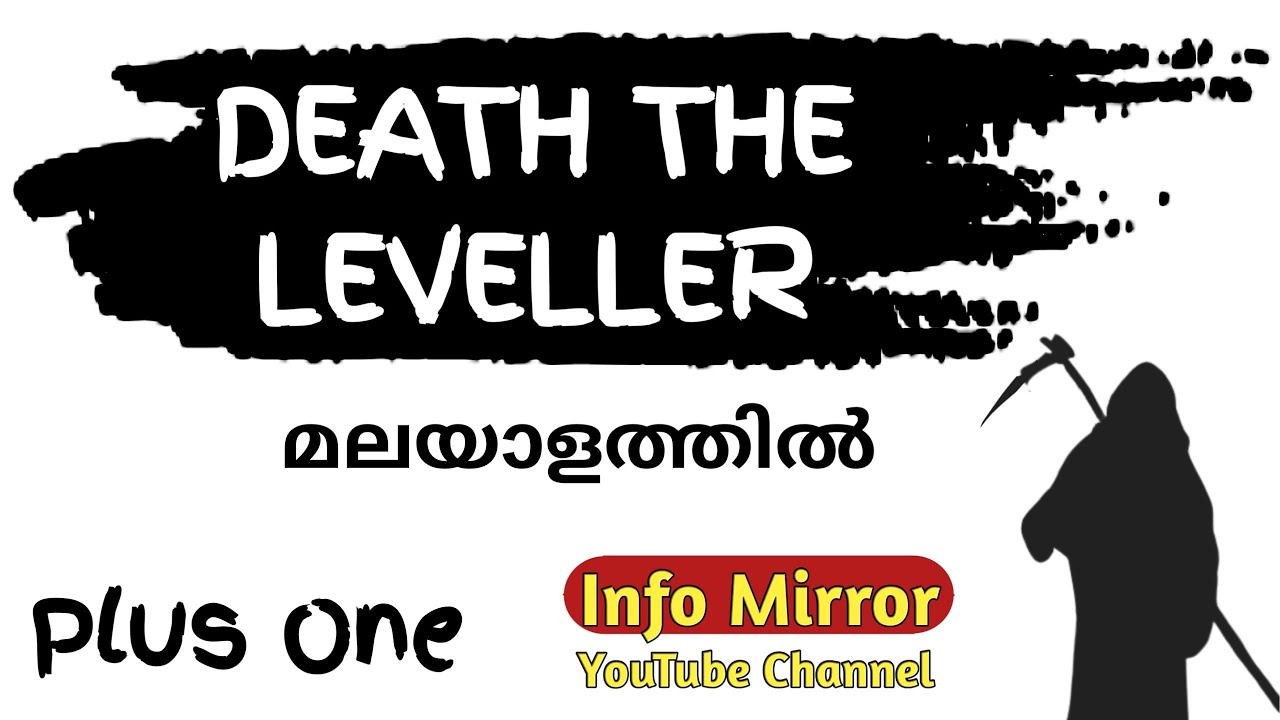 DEATH THE LEVELLER | Malayalam Explanation | Plus One | Kerala Syllabus