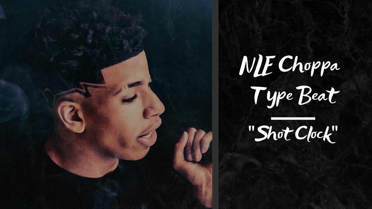 NLE Choppa Type Beat 