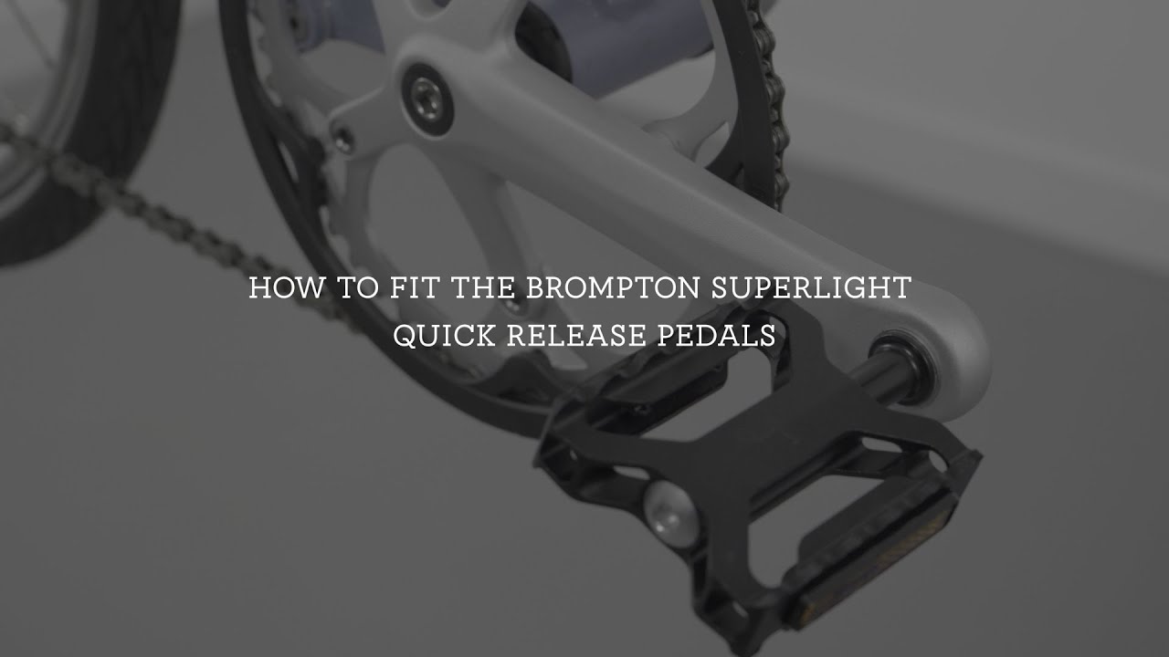 Как перейти на быстросъемные педали Brompton Superlight на велосипеде линейки A, C или P.