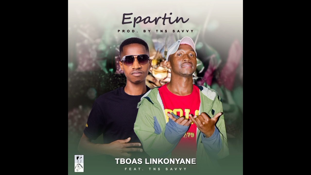 epartin ft TNS SAVVY