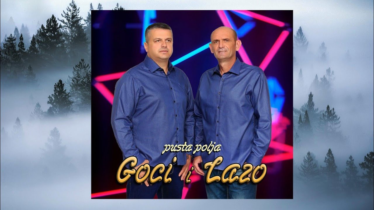 Goci i Lazo - Republika Srpska