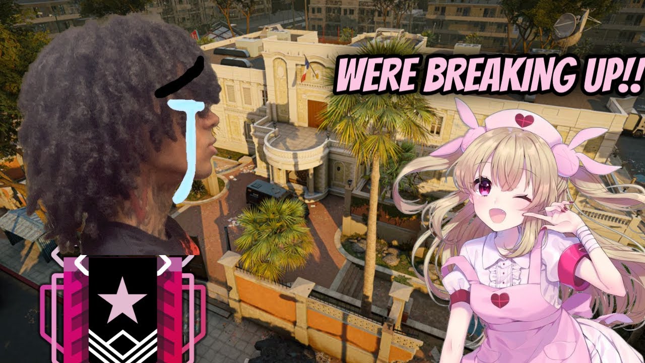 She Broke Up With Me WHILE PLAYING RANKED.. (Rainbow Six Siege)