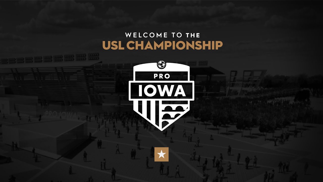 United Soccer League Welcomes Pro Iowa to USL Championship