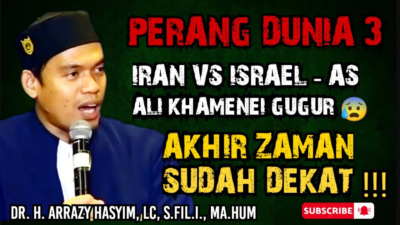 PERSIAPKAN DIRIMU‼️PERANG DUNIA KE 3 SUDAH DIMULAI - BUYA ARRAZY HASYIM